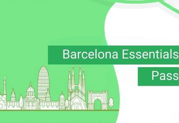 Barcelona Essentials Pass