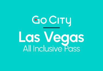 Go City Las Vegas All Inclusive