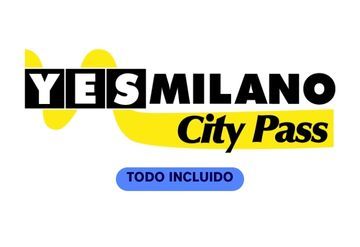 Yes Milano City Pass Todo incluido