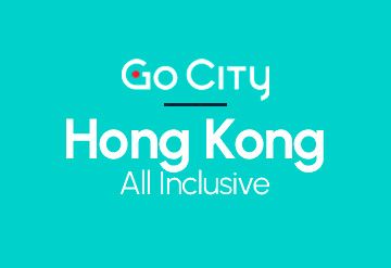 Go City Hong Kong All Inclusive